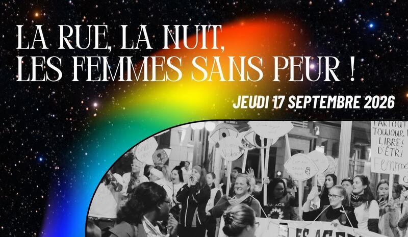 RASSEMBLEMENT FRANCOPHONE et marche : La rue, la nuit, les femmes sans peur !